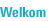 Welkom